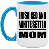 Irish Red And White Setter Mom - 15oz Accent Mug Blue