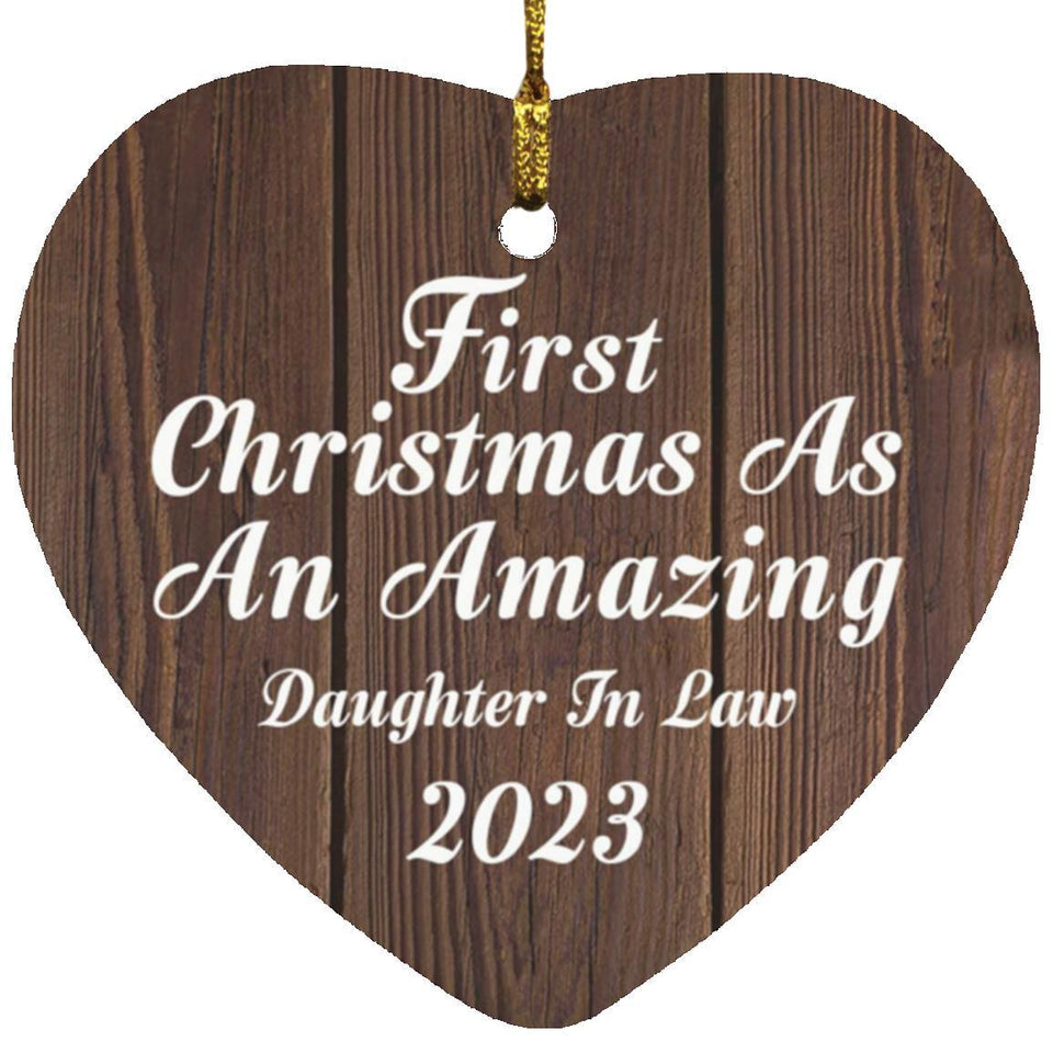 First Christmas As An Amazing Daughter In Law 2023 - Heart Ornament D