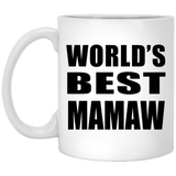 World's Best Mamaw - 11 Oz Coffee Mug
