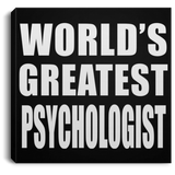 World's Greatest Psychologist - Canvas Square