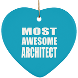 Most Awesome Architect - Heart Ornament