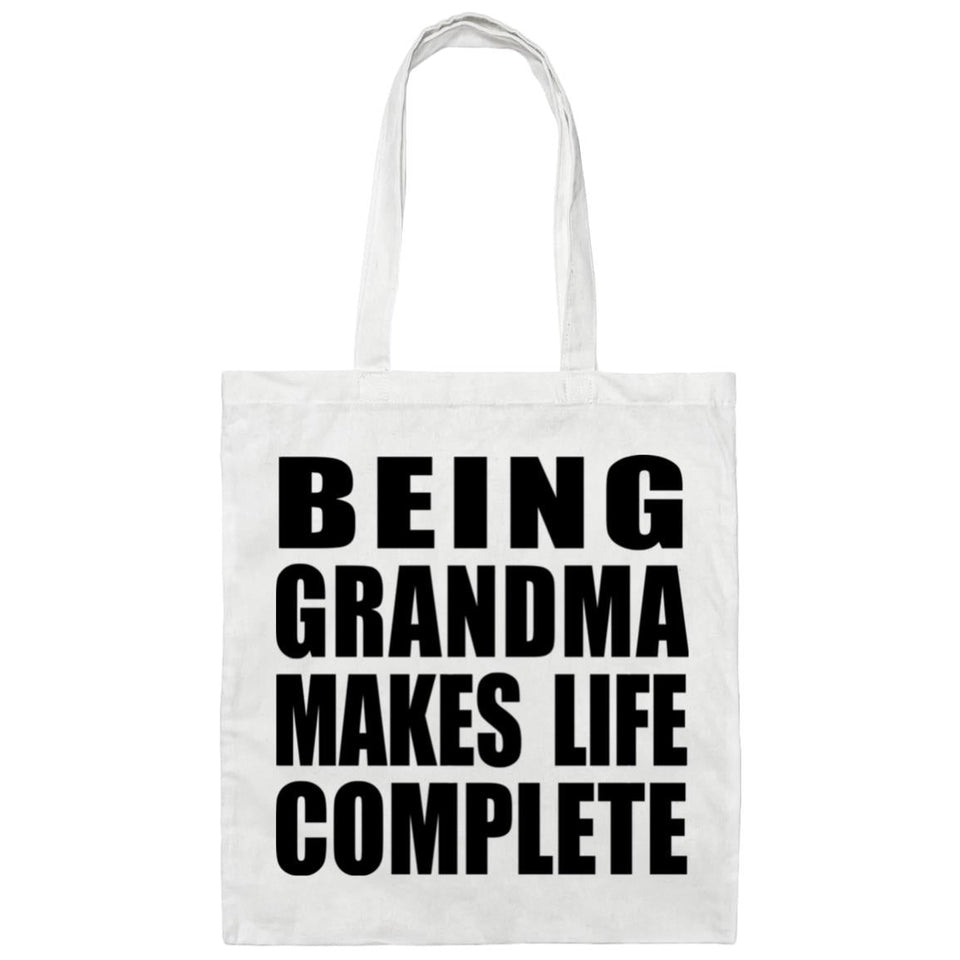 Being Grandma Makes Life Complete - Tote Bag White