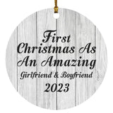 First Christmas As An Amazing Girlfriend & Boyfriend 2023 - Circle Ornament F