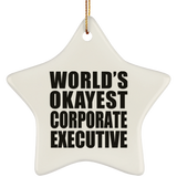 World's Okayest Corporate Executive - Star Ornament