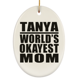 Tanya World's Okayest Mom - Oval Ornament