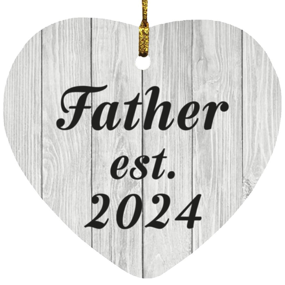 Father Established Est. 2024 - Heart Ornament F
