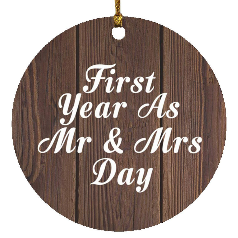 First Year As Mr & Mrs Day - Circle Ornament D