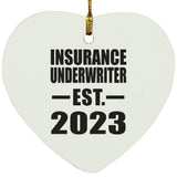 Insurance Underwriter Established EST. 2023 - Heart Ornament