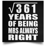 19th Anniversary Square Root of 361 Years Mrs Always Right - Poster Square