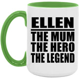 Ellen The Mum The Hero The Legend - 15oz Accent Mug Green