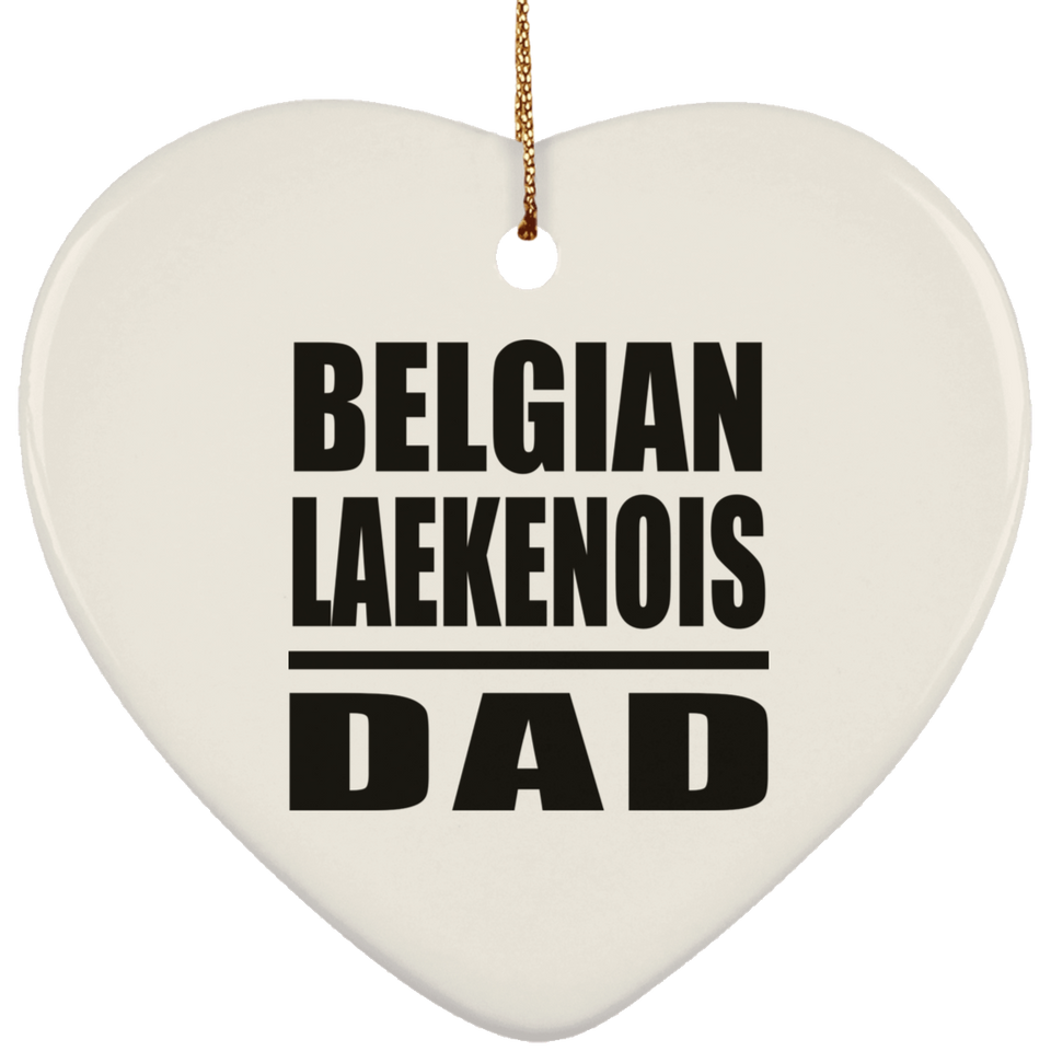 Belgian Laekenois Dad - Heart Ornament