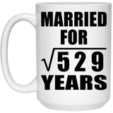 23rd Anniversary Married For Square Root of 529 Years - 15oz Coffee Mug