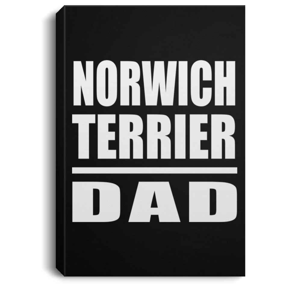 Norwich Terrier Dad - Canvas Portrait