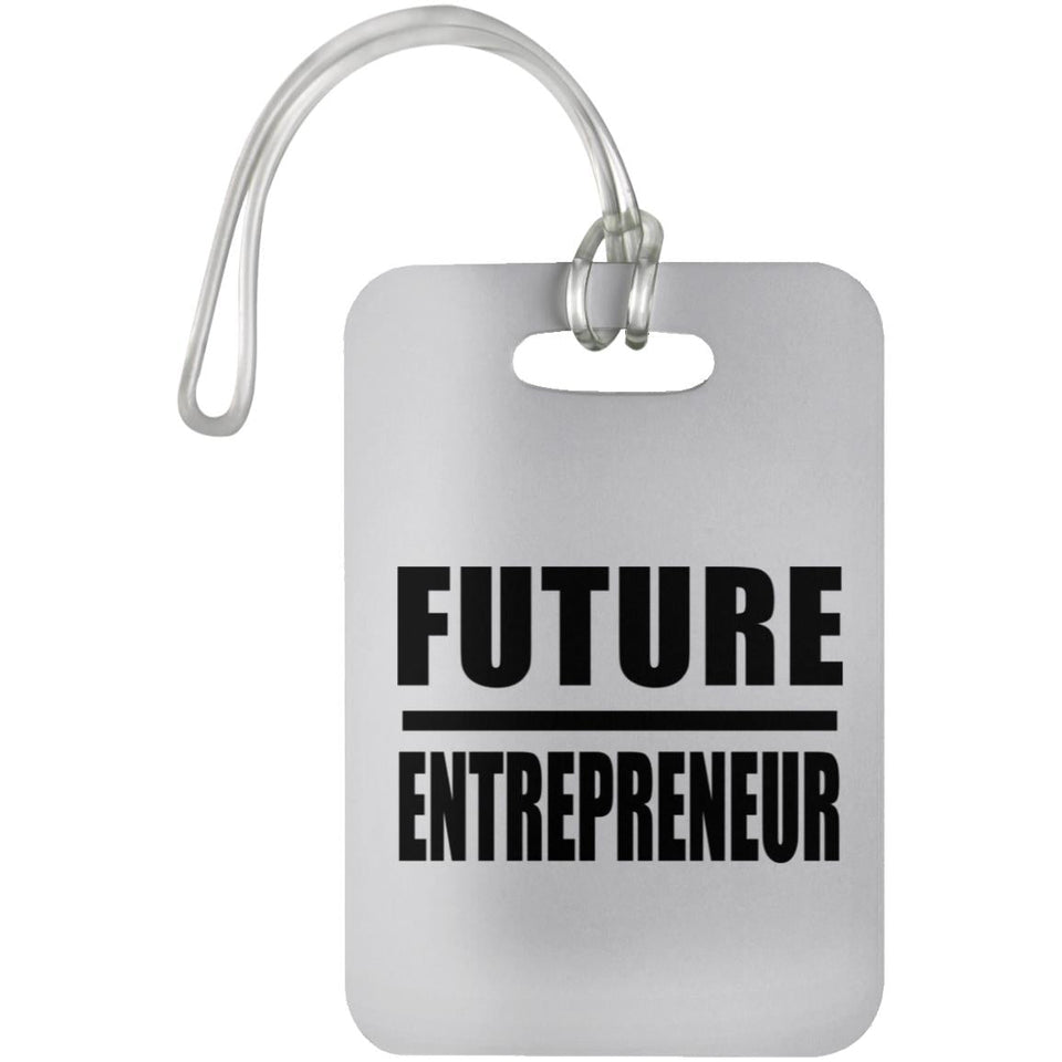 Future Entrepreneur - Luggage Bag Tag