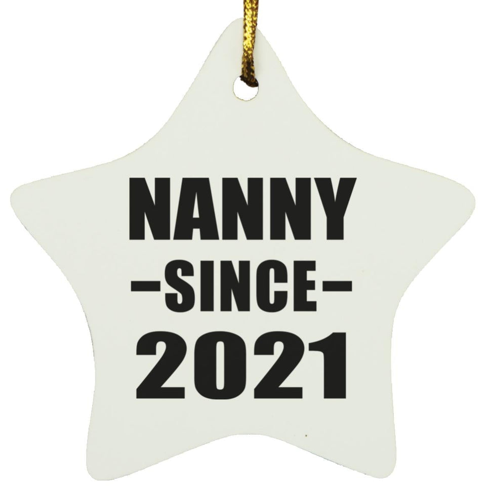 Nanny Since 2021 - Star Ornament