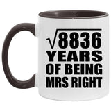 94th Anniversary Square Root of 8836 Years of Being Mrs Right - 11oz Accent Mug Black