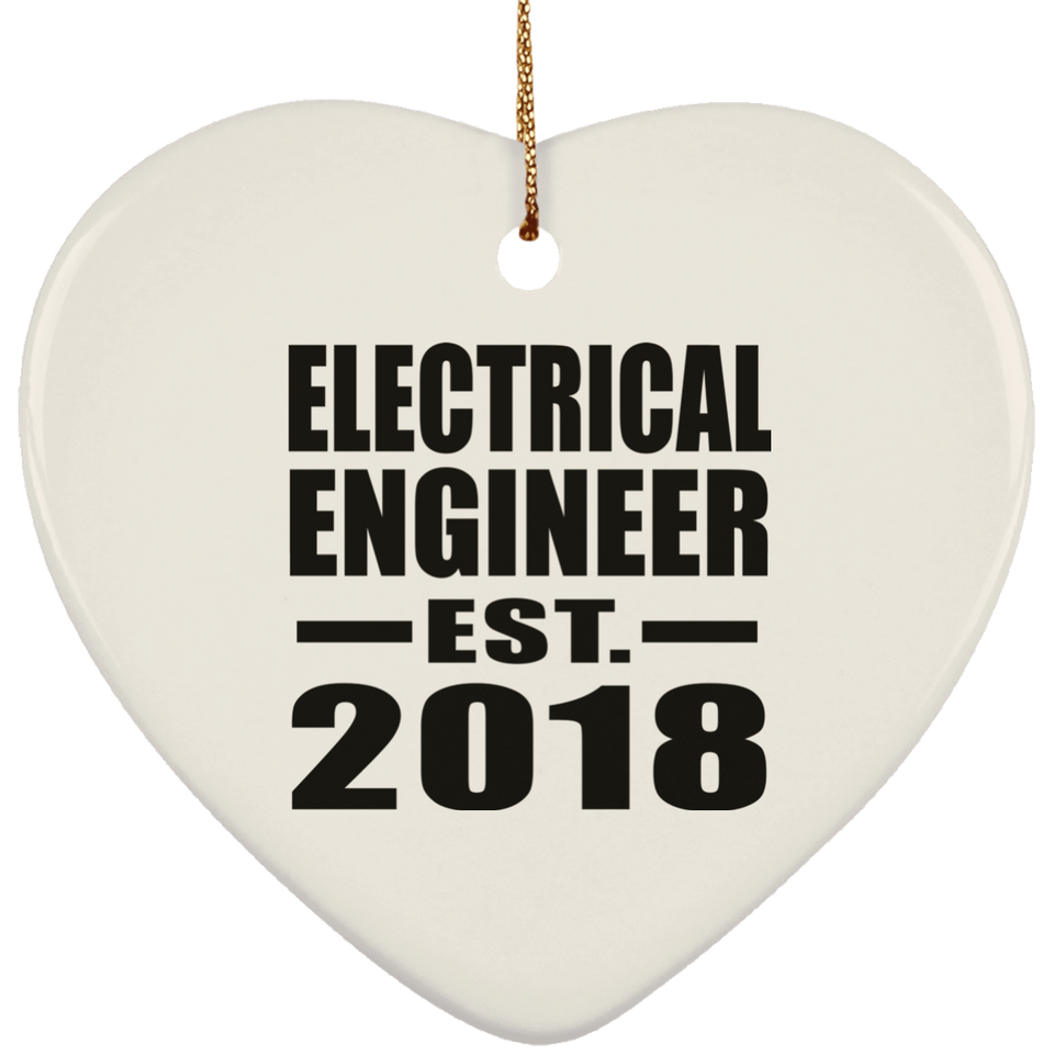 Electrical Engineer Established EST. 2018 - Heart Ornament