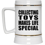 Collecting Toys Makes Life Special - Beer Stein