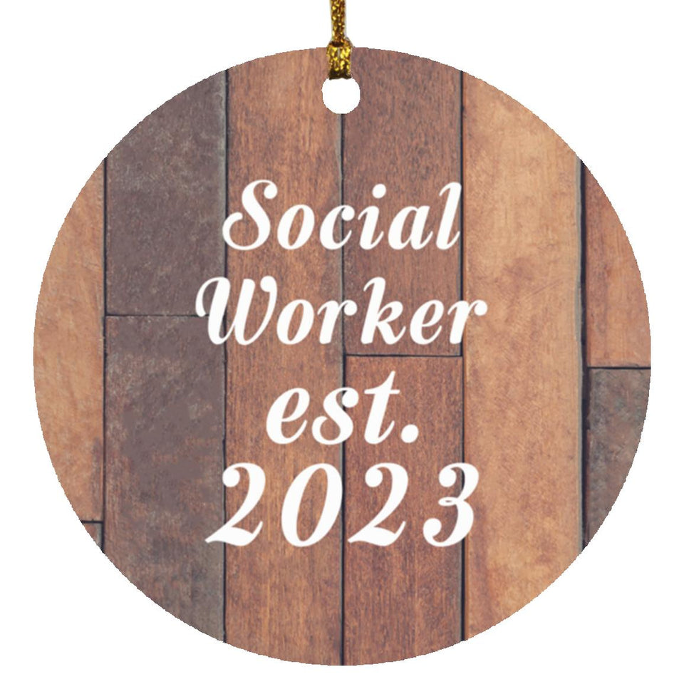 Social Worker Established Est. 2023 - Circle Ornament E