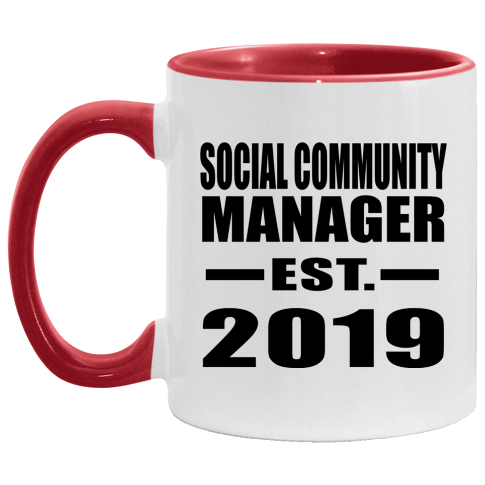 Social Community Manager Established EST. 2019 - 11oz Accent Mug Red
