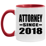 Attorney Since 2018 - 11oz Accent Mug Red