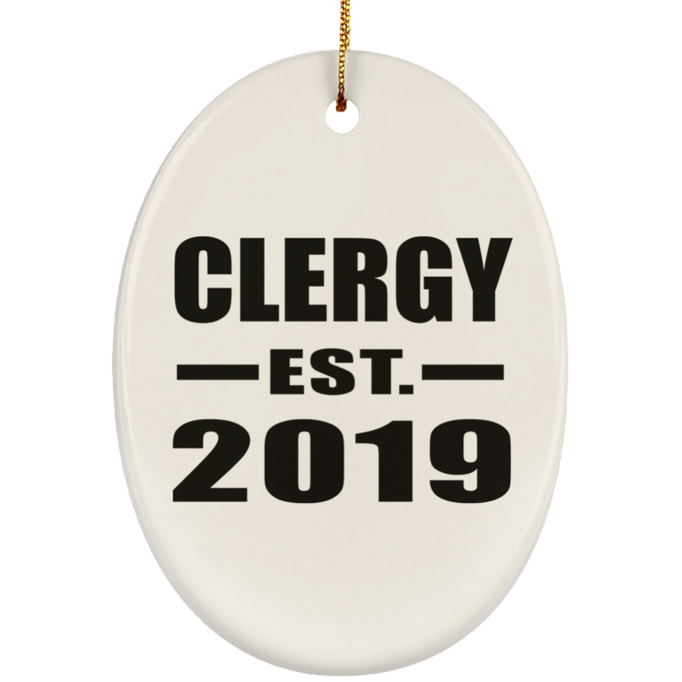 Clergy Established EST. 2019 - Oval Ornament