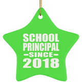 School Principal Since 2018 - Star Ornament