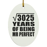 55th Anniversary Square Root of 3025 Years of Mr Perfect - Oval Ornament