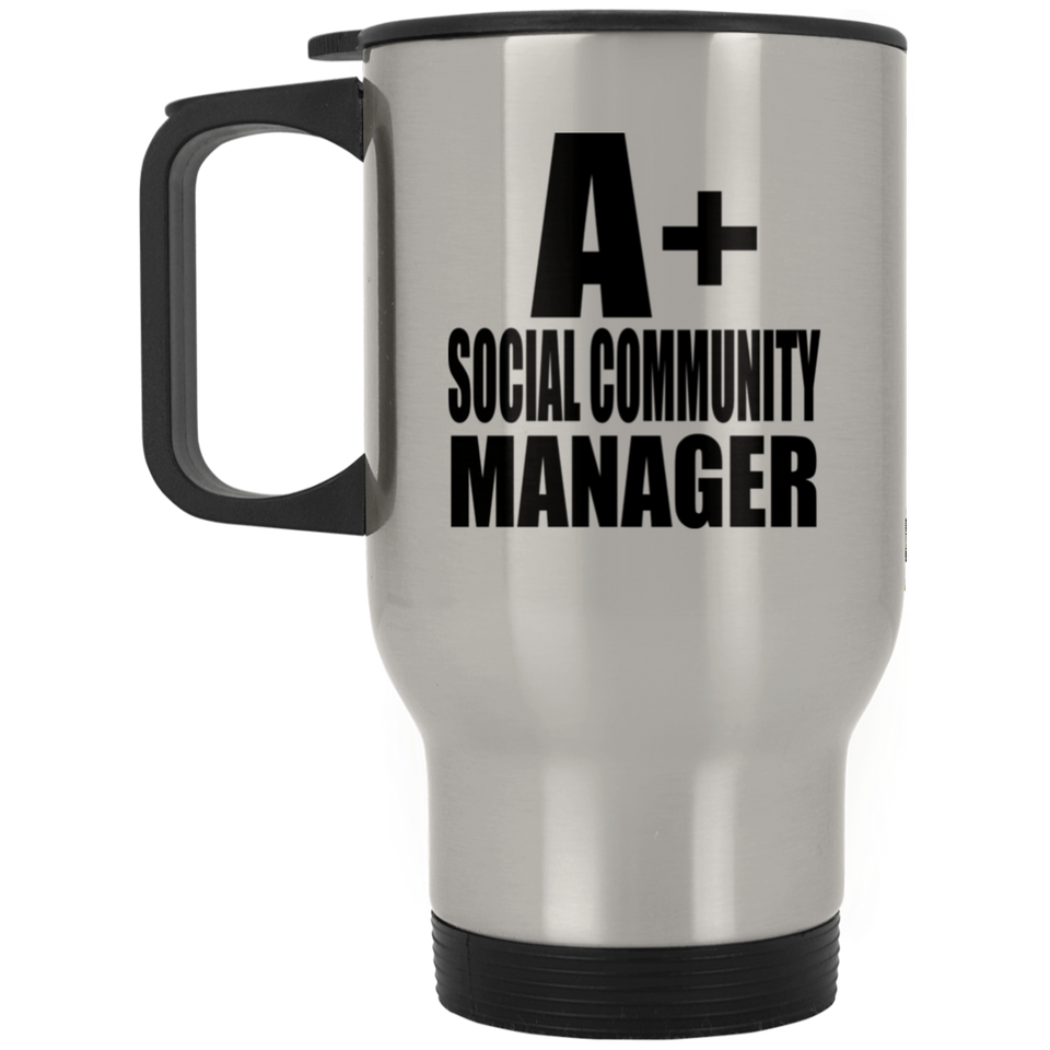 A+ Social Community Manager - Silver Travel Mug