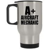 A+ Aircraft Mechanic - Silver Travel Mug