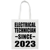 Electrical Technician Since 2023 - Tote Bag White