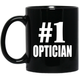 Number One #1 Optician - 11 Oz Coffee Mug Black