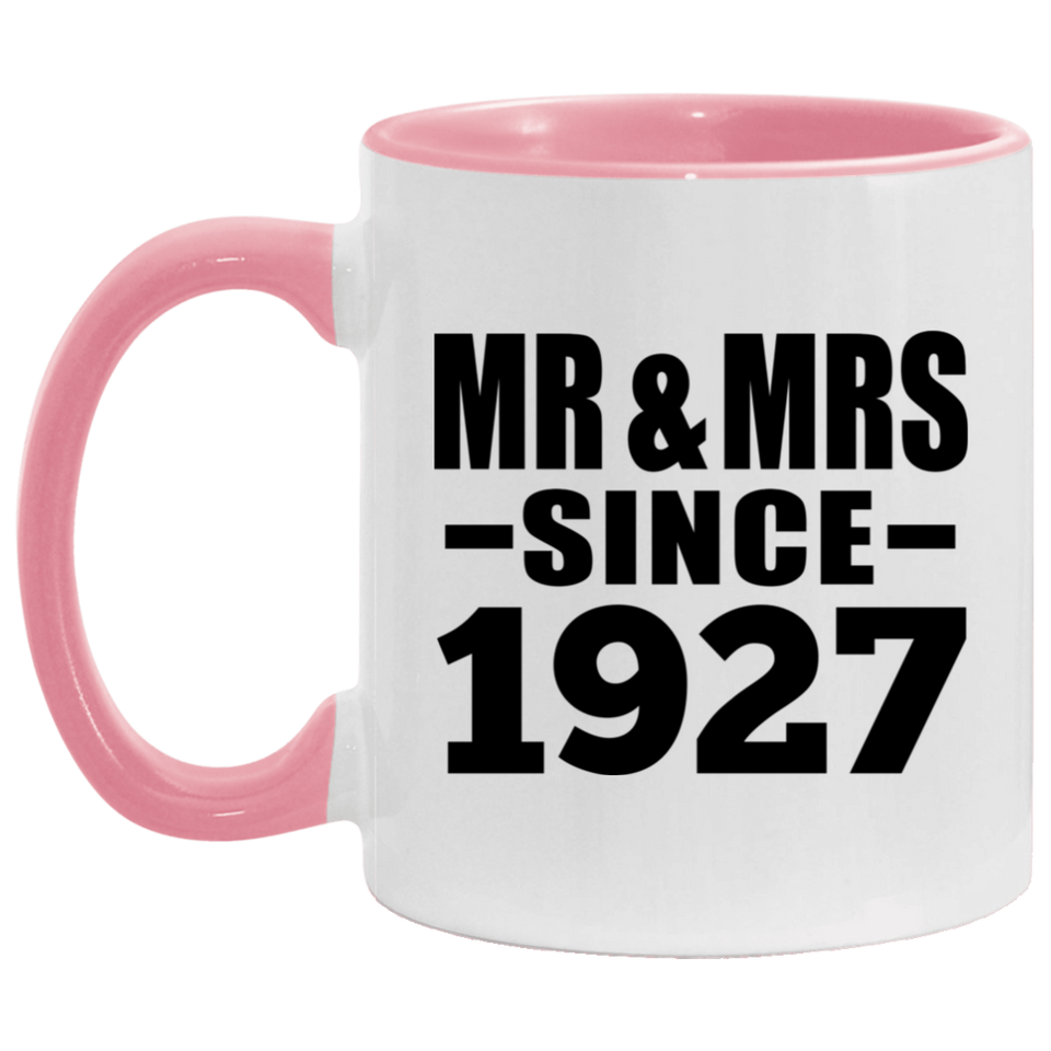 97th Anniversary Mr & Mrs Since 1927 - 11oz Accent Mug Pink