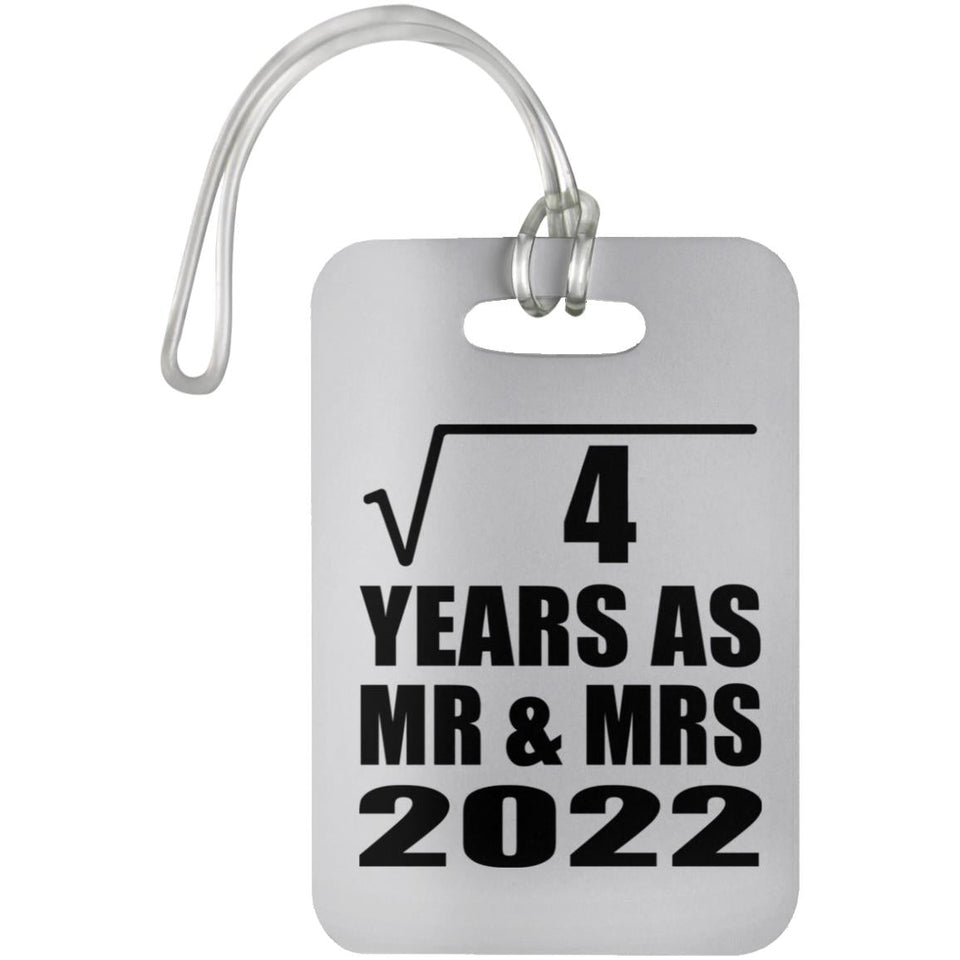 2nd Anniversary Square Root of 4 Years As Mr & Mrs 2022 - Luggage Bag Tag