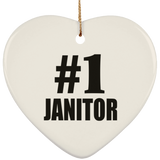 Number One #1 Janitor - Heart Ornament