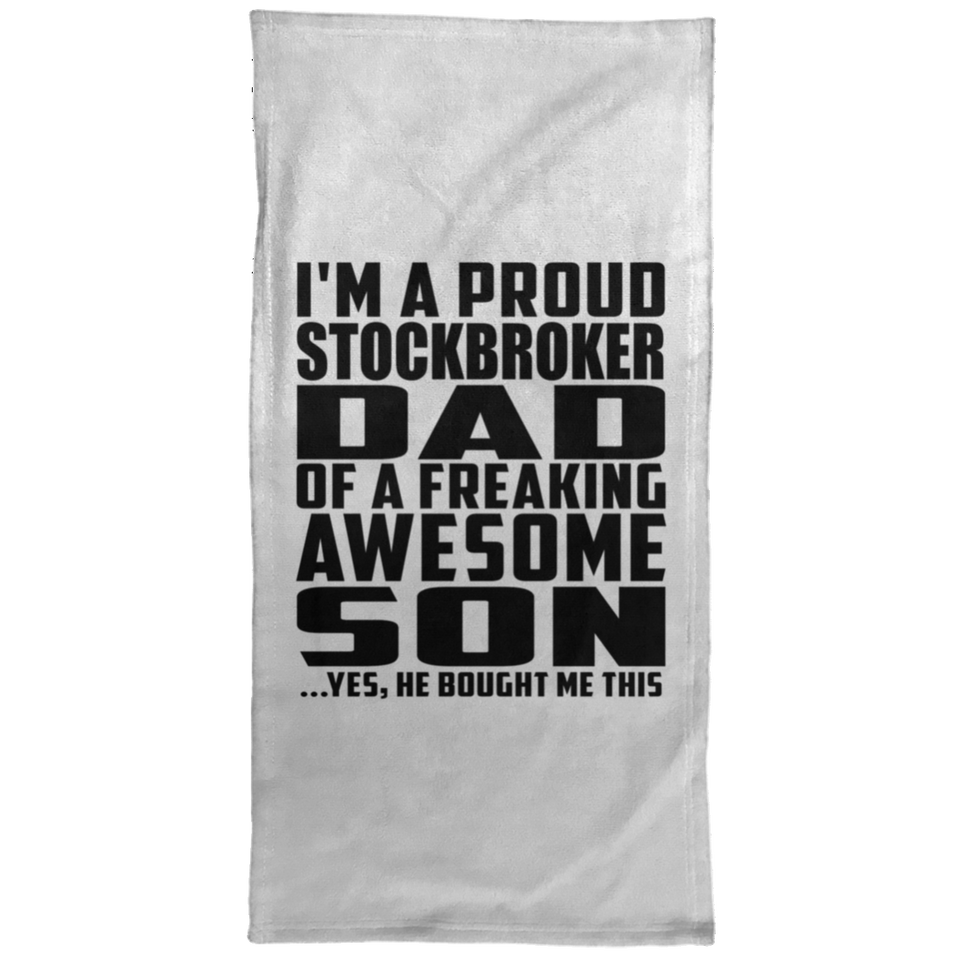 Proud Stockbroker Dad Of Awesome Son - Hand Towel