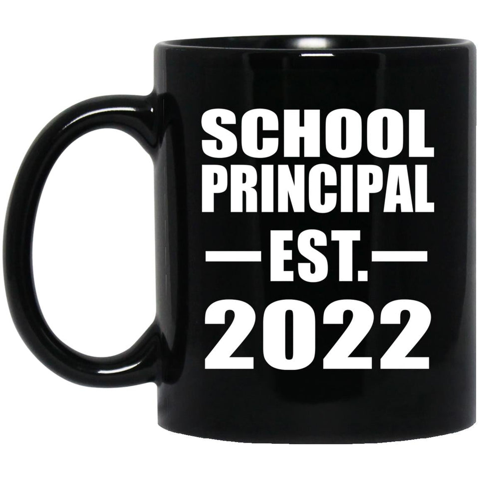 School Principal Established EST. 2022 - 11oz Coffee Mug Black