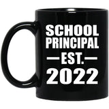 School Principal Established EST. 2022 - 11oz Coffee Mug Black