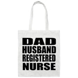 Dad Husband Registered Nurse - Tote Bag White
