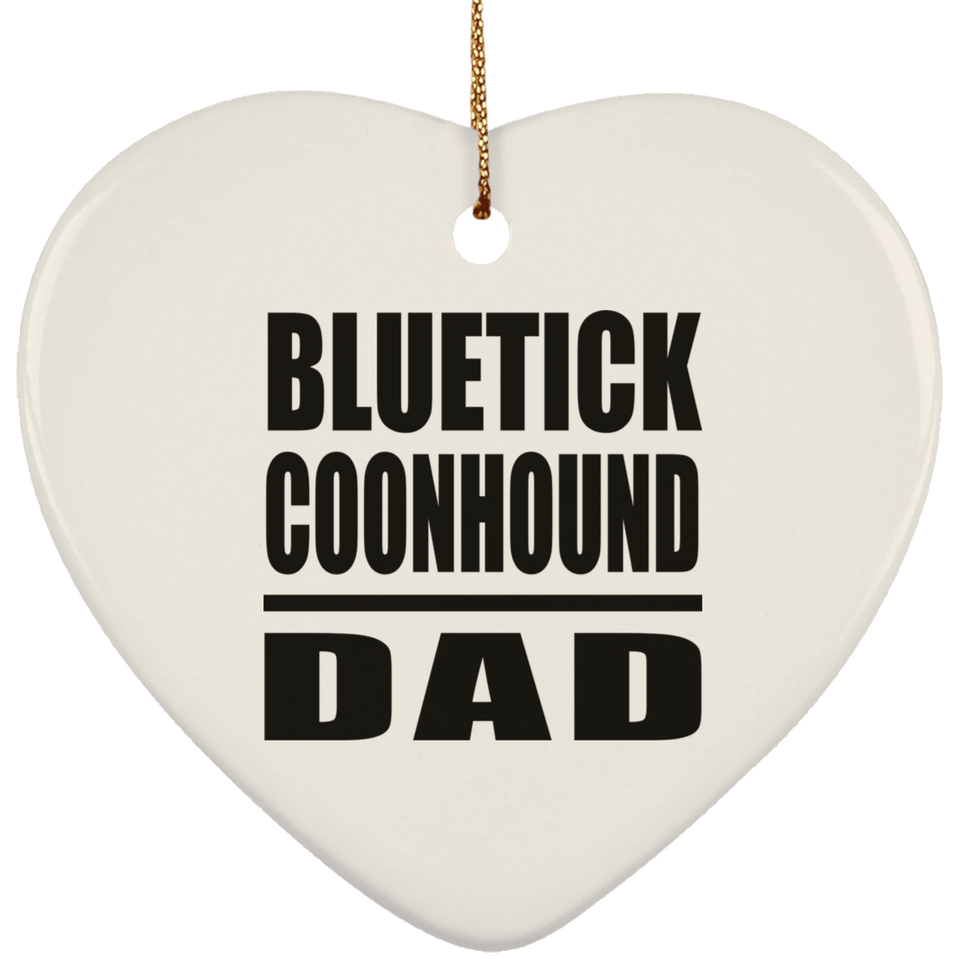 Bluetick Coonhound Dad - Heart Ornament