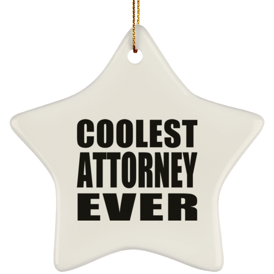 Coolest Attorney Ever - Star Ornament