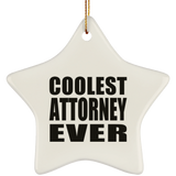 Coolest Attorney Ever - Star Ornament