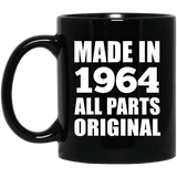 60th Birthday Made in 1964 All Parts Original - 11oz Coffee Mug Black