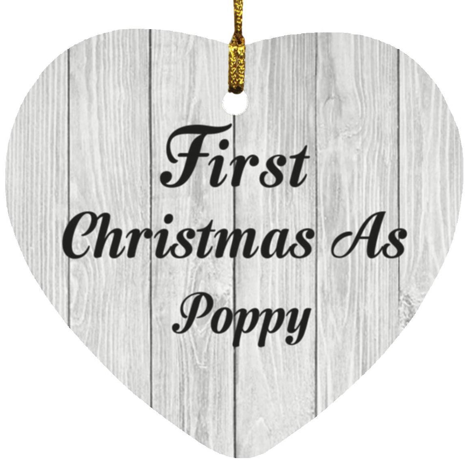 First Christmas As Poppy - Heart Ornament F