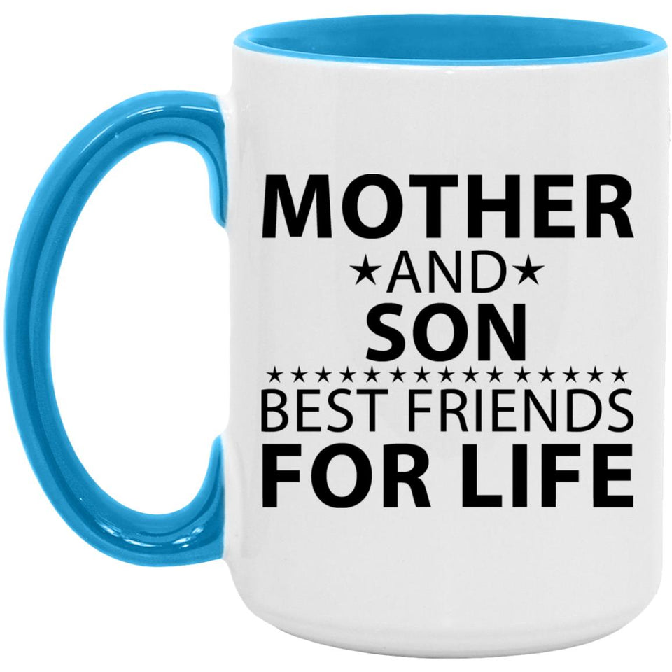 Mother and Son, Best Friends For Life - 15oz Accent Mug Blue