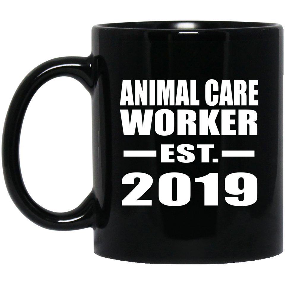 Animal Care Worker Established EST. 2019 - 11oz Coffee Mug Black