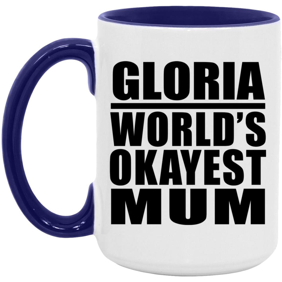 Gloria World's Okayest Mum - 15oz Accent Mug Purple