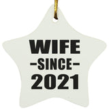 Wife Since 2021 - Star Ornament