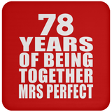 78th Anniversary 78 Years Of Being Mrs Perfect - Drink Coaster