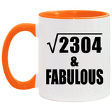 48th Birthday Square Root of 2304 & Fabulous - 11oz Accent Mug Orange